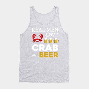 Real Men Love Crab And Beer Tank Top